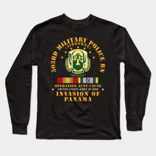 503rd Military Police Bn - Ft Bragg NC w Svc Ribbons Long Sleeve T-Shirt